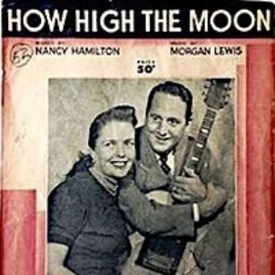 How High The Moon SHOF 1997 Towering Song
