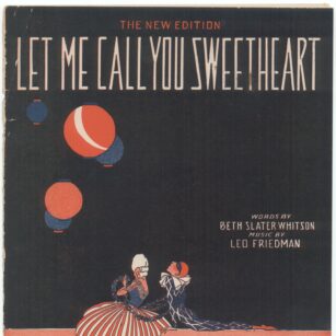 Let Me Call You Sweetheart SHOF 2001 Towering Song